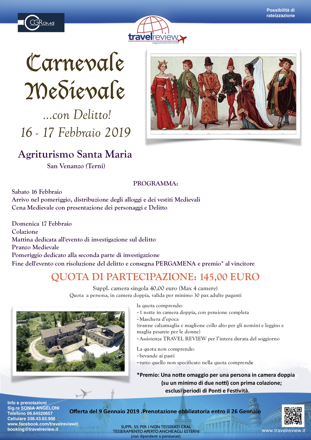 CARNEVALE MEDIEVALE CON DELITTO weekend di gruppo part. indiv. CRAL CIGIRO