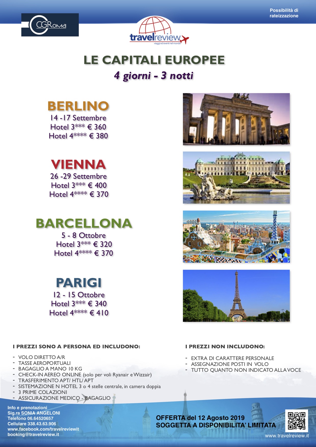 CAPITALI EUROPEE 3 notti a Settembre ed Ottobre CRAL CIGIRO
